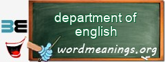 WordMeaning blackboard for department of english